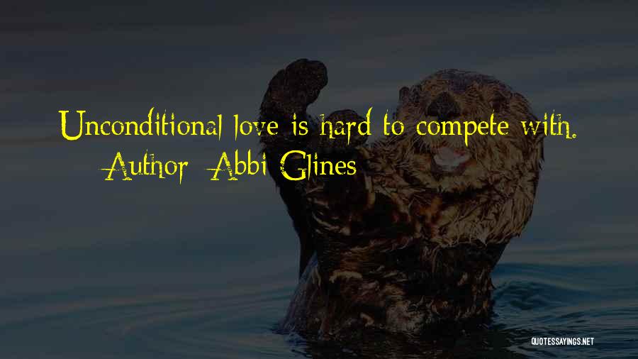 Compete Hard Quotes By Abbi Glines