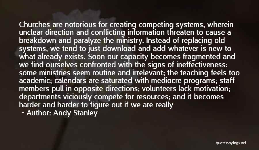 Compete Hard Quotes By Andy Stanley