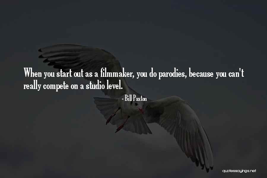 Compete Level Quotes By Bill Paxton Compete Level Quotes By Bill Paxton