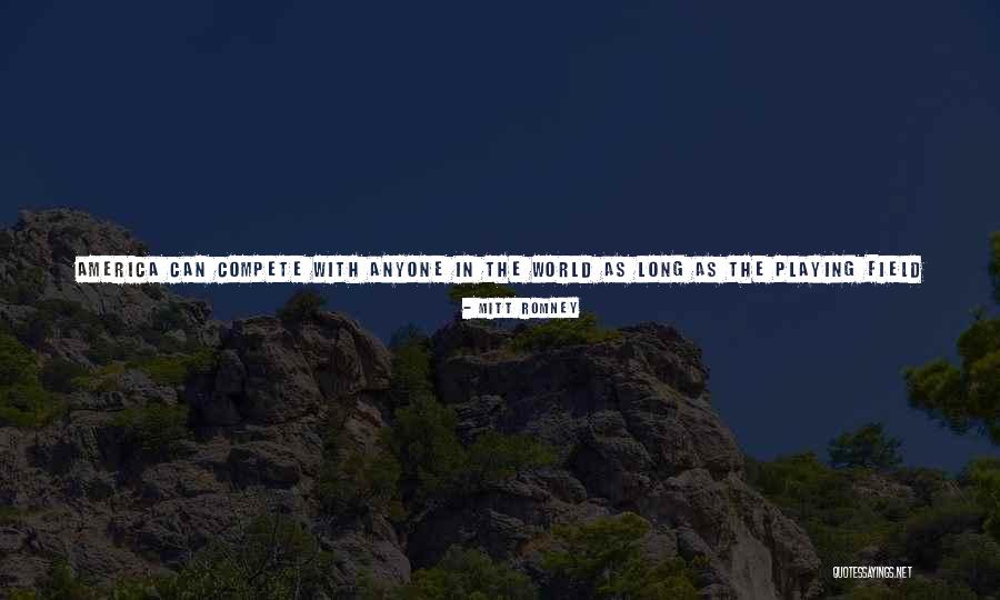 Compete Level Quotes By Mitt Romney Compete Level Quotes By Mitt Romney