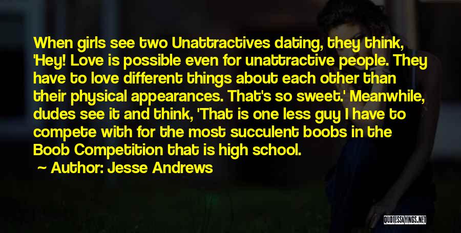 Compete Love Quotes By Jesse Andrews