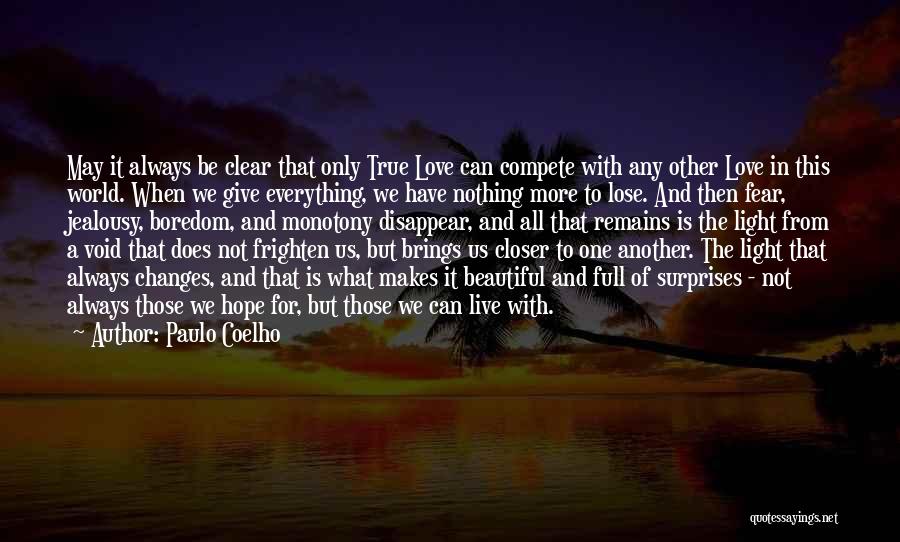 Compete Love Quotes By Paulo Coelho