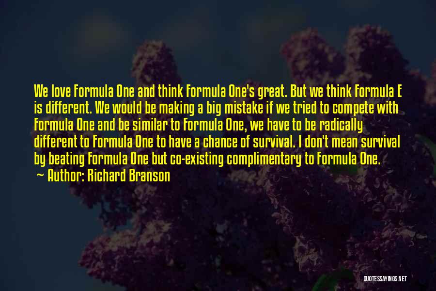 Compete Love Quotes By Richard Branson