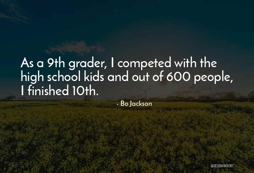 Competed Quotes By Bo Jackson Competed Quotes By Bo Jackson