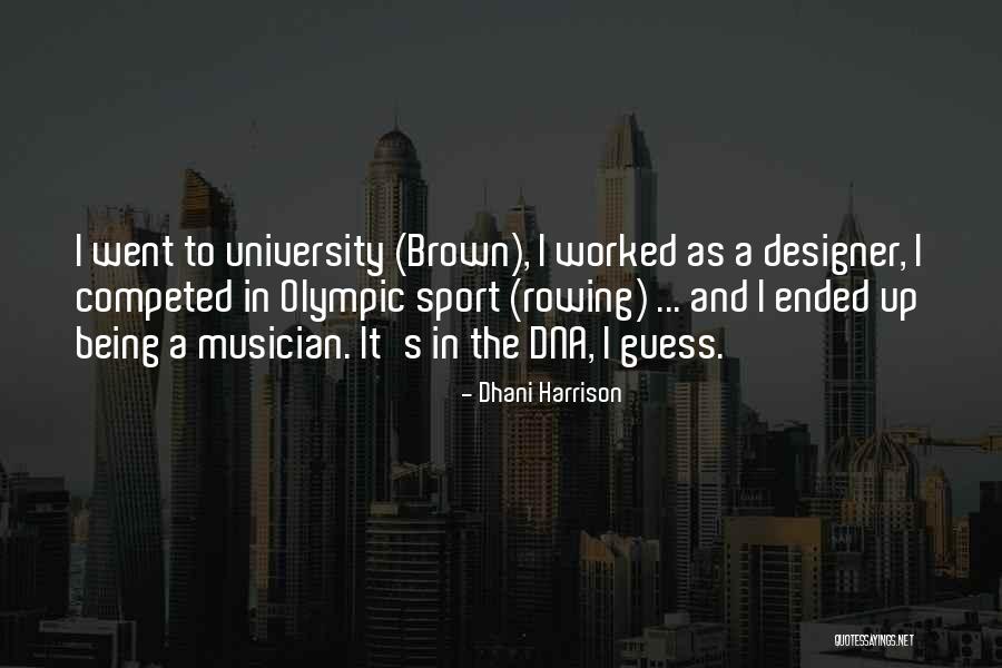 Competed Quotes By Dhani Harrison Competed Quotes By Dhani Harrison
