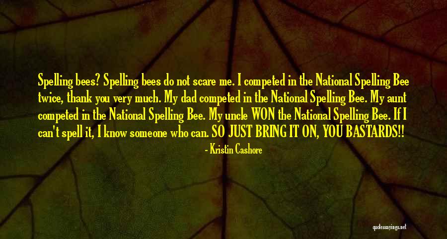 Competed Quotes By Kristin Cashore Competed Quotes By Kristin Cashore