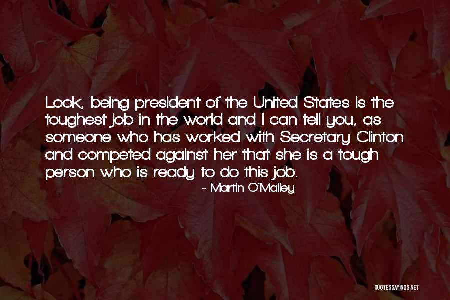 Competed Quotes By Martin O'Malley Competed Quotes By Martin O'Malley
