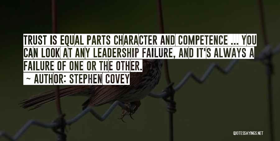 Competence And Character Quotes By Stephen Covey