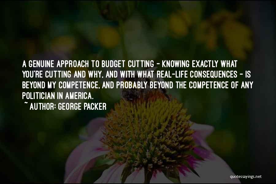 Competence Quotes By George Packer