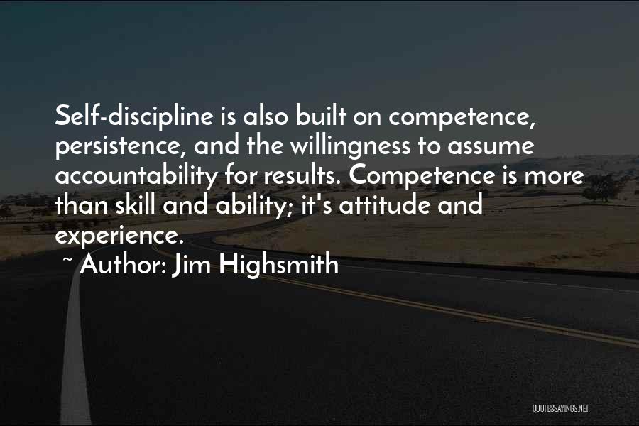 Competence Quotes By Jim Highsmith