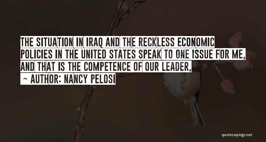 Competence Quotes By Nancy Pelosi