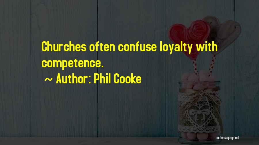 Competence Quotes By Phil Cooke