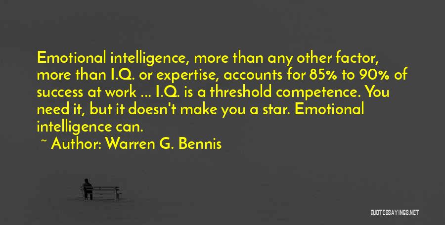 Competence Quotes By Warren G. Bennis