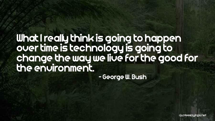 Competencias Comunicativas Quotes By George W. Bush Competencias Comunicativas Quotes By George W. Bush