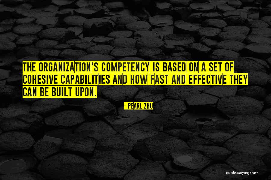Competency Quotes By Pearl Zhu Competency Quotes By Pearl Zhu
