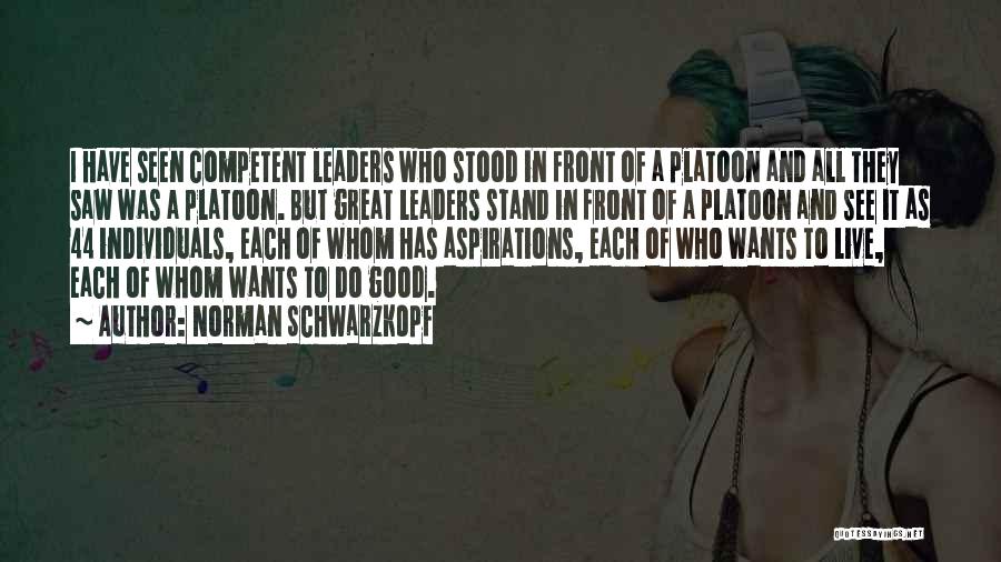 Competent Leadership Quotes By Norman Schwarzkopf