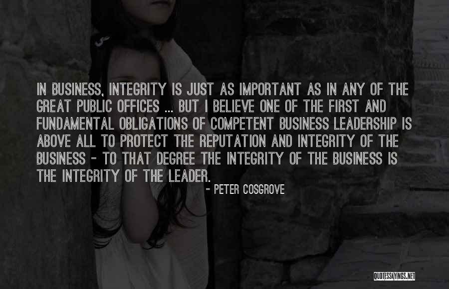 Competent Leadership Quotes By Peter Cosgrove