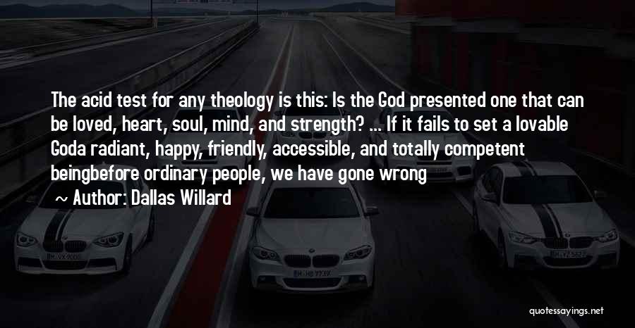 Competent Quotes By Dallas Willard