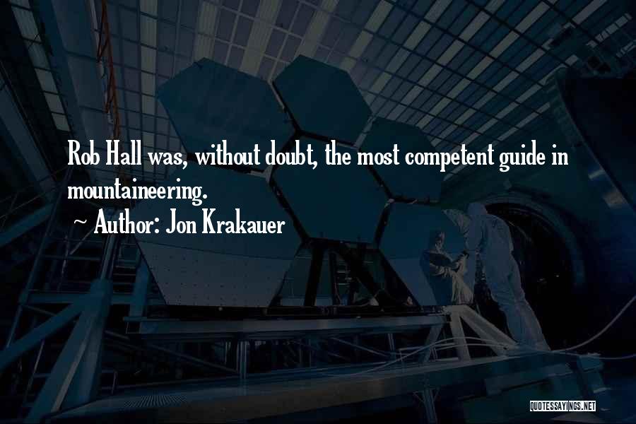 Competent Quotes By Jon Krakauer