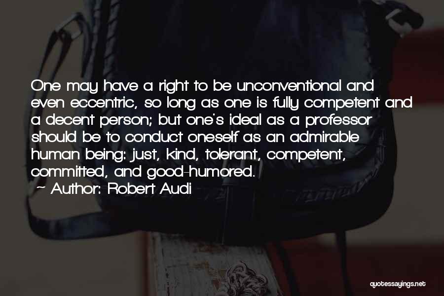 Competent Quotes By Robert Audi