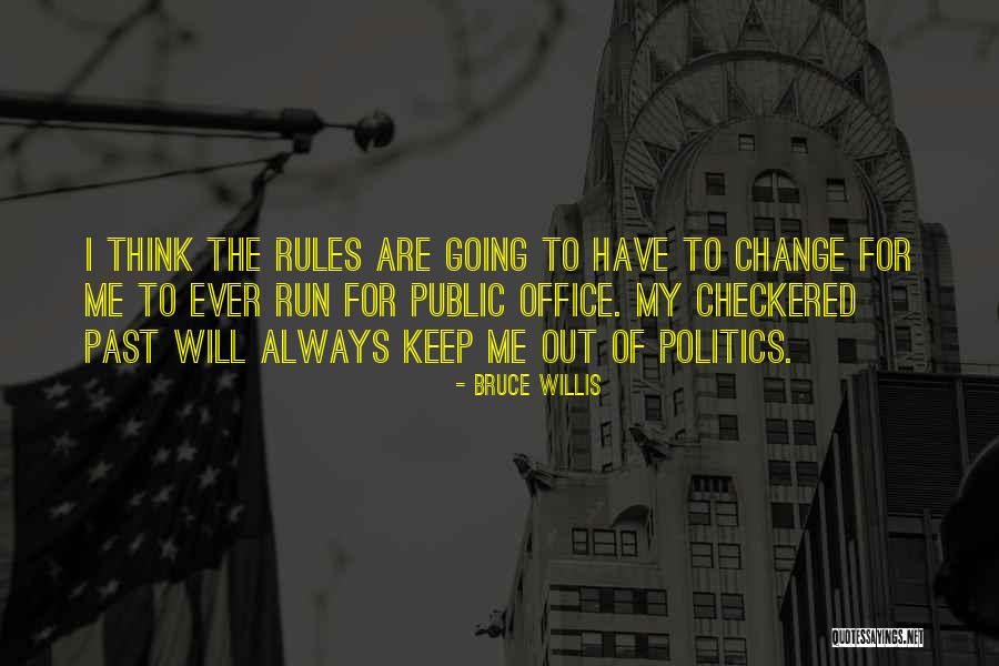 Competenza Comunicativa Quotes By Bruce Willis