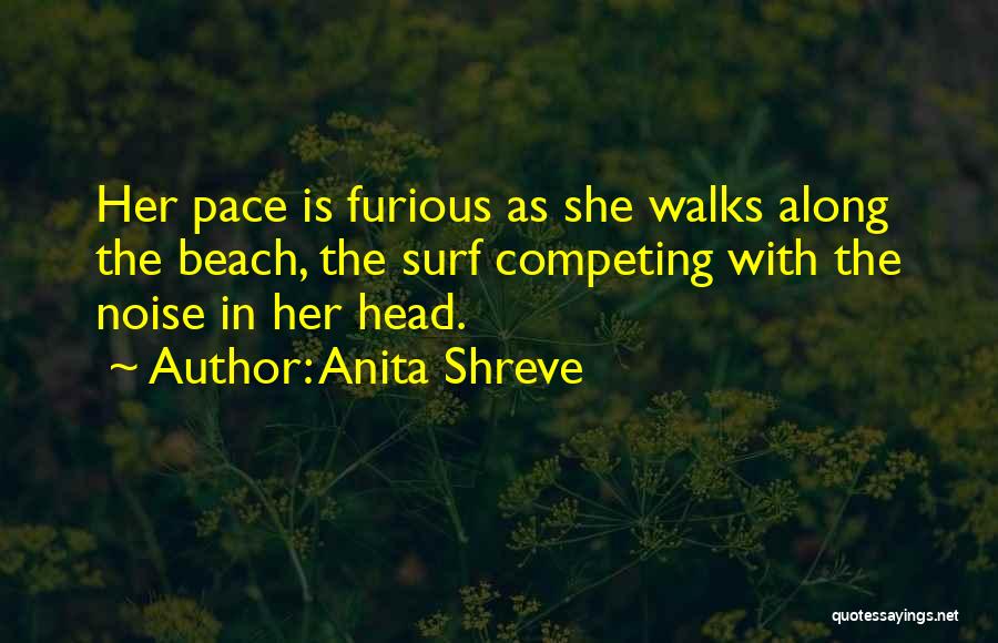 Competing Quotes By Anita Shreve