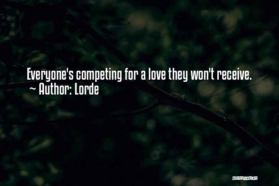 Competing Quotes By Lorde