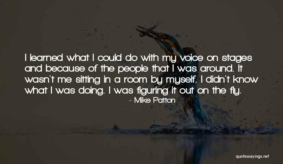 Competing With Another Girl Quotes By Mike Patton Competing With Another Girl Quotes By Mike Patton