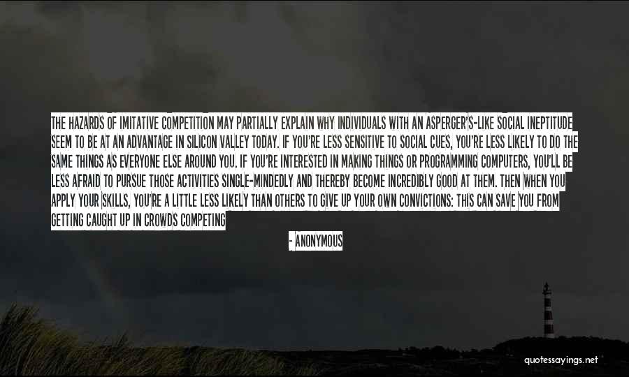Competing With Others Quotes By Anonymous Competing With Others Quotes By Anonymous
