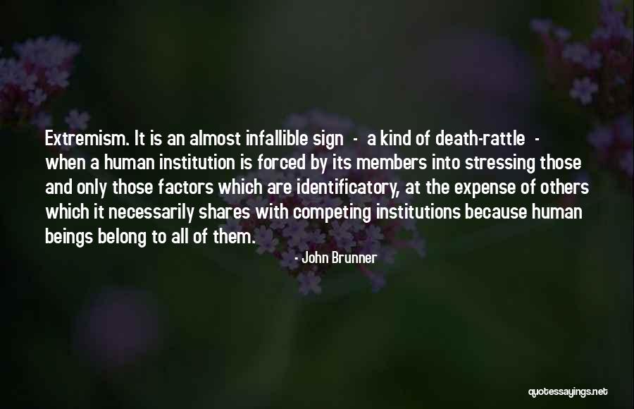 Competing With Others Quotes By John Brunner Competing With Others Quotes By John Brunner