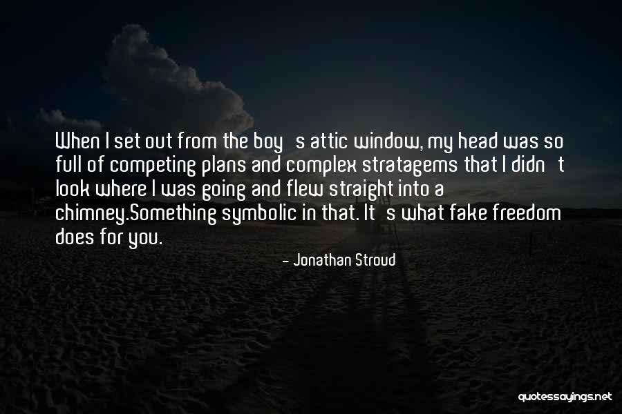 Competing With Others Quotes By Jonathan Stroud