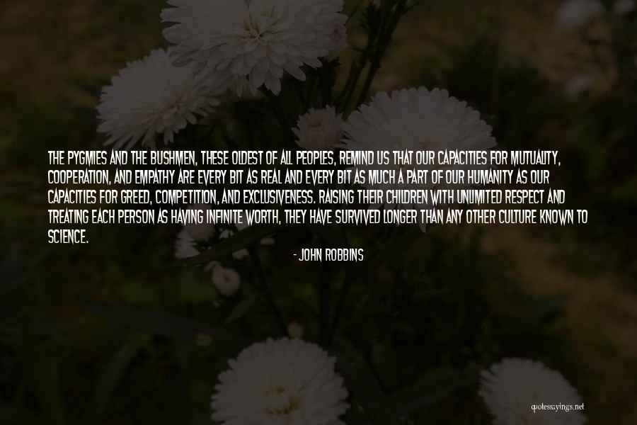 Competition And Cooperation Quotes By John Robbins