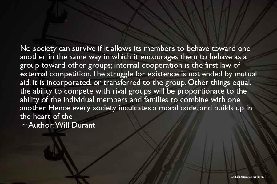 Competition And Cooperation Quotes By Will Durant