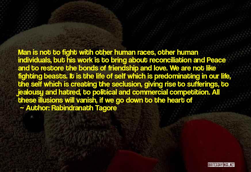 Competition And Friendship Quotes By Rabindranath Tagore