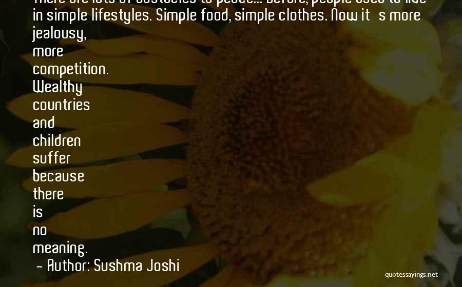 Competition And Jealousy Quotes By Sushma Joshi