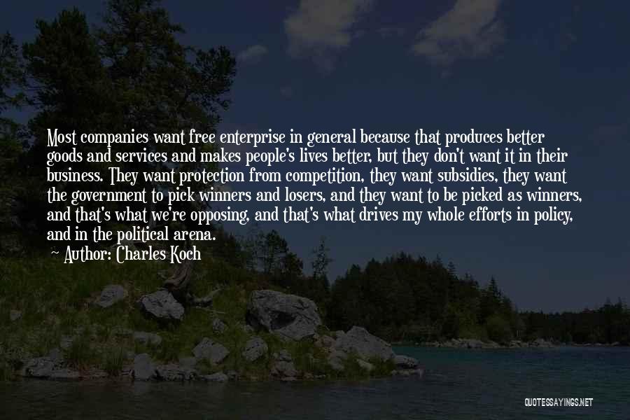 Competition Business Quotes By Charles Koch