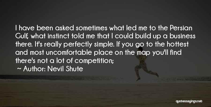 Competition Business Quotes By Nevil Shute