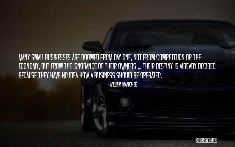 Competition Business Quotes By William Manchee Competition Business Quotes By William Manchee