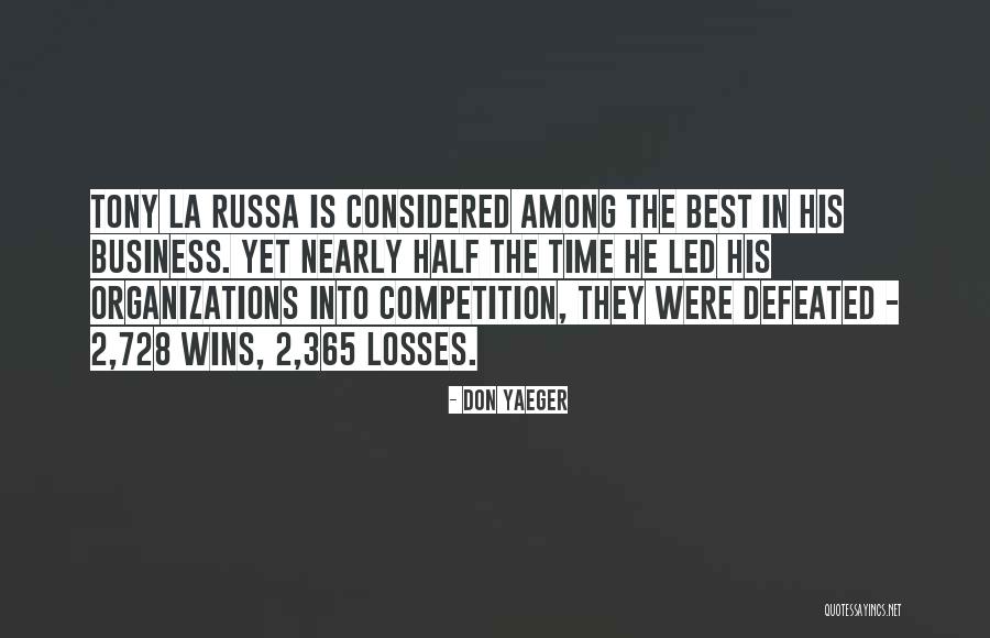 Competition In Business Quotes By Don Yaeger Competition In Business Quotes By Don Yaeger
