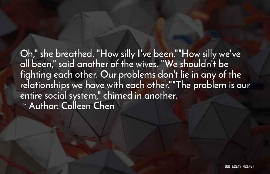 Competition In Love Quotes By Colleen Chen