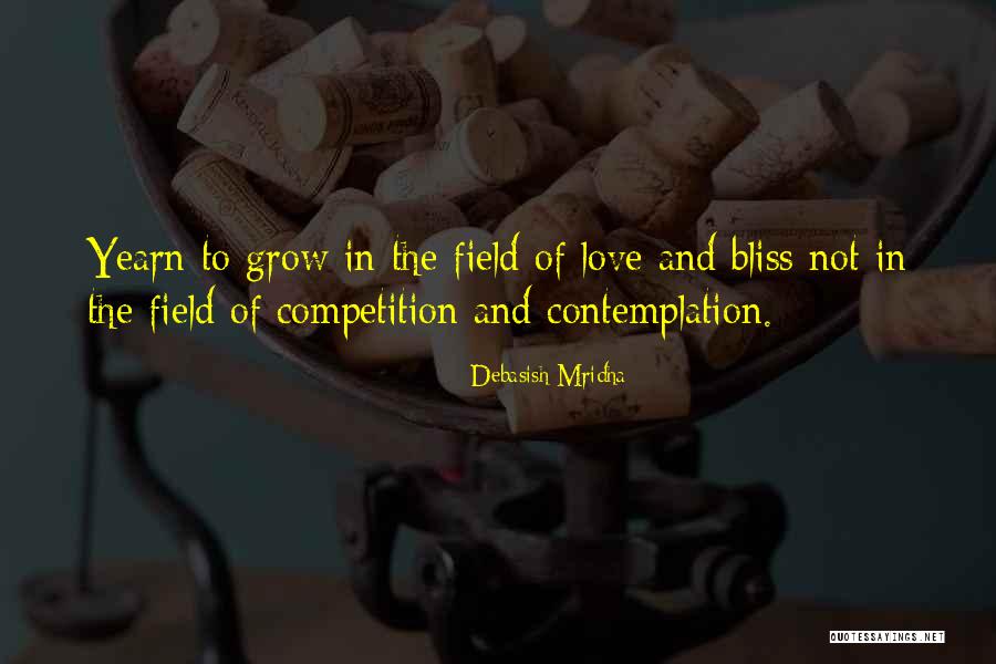 Competition In Love Quotes By Debasish Mridha