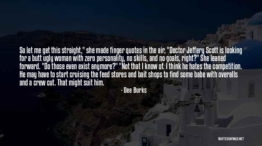 Competition In Love Quotes By Dee Burks