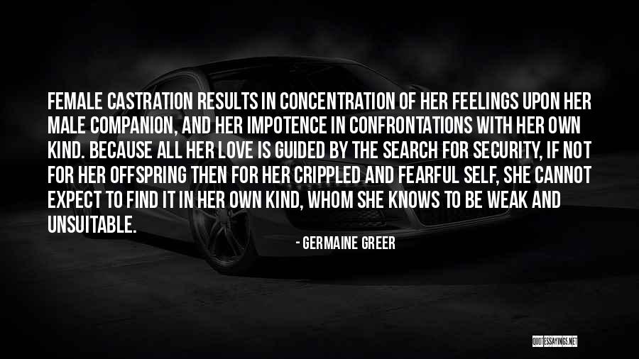 Competition In Love Quotes By Germaine Greer