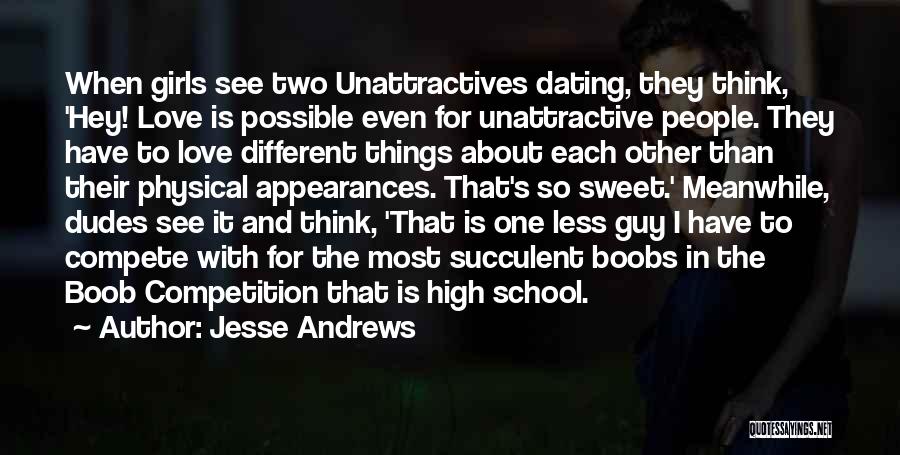 Competition In Love Quotes By Jesse Andrews