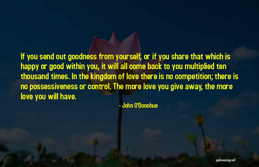 Competition In Love Quotes By John O'Donohue