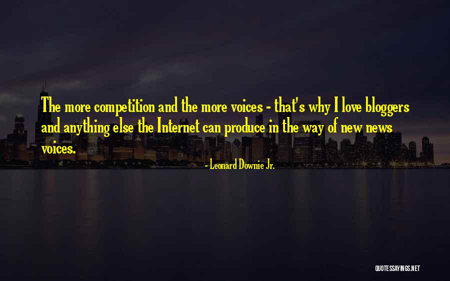 Competition In Love Quotes By Leonard Downie Jr.