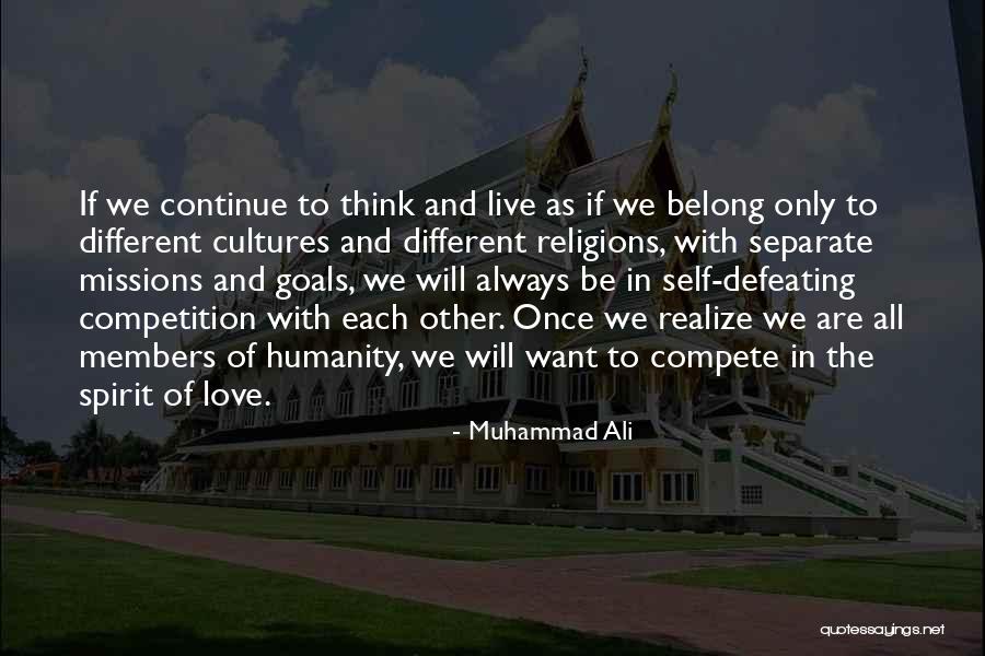 Competition In Love Quotes By Muhammad Ali