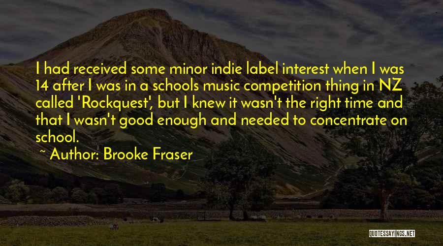 Competition In School Quotes By Brooke Fraser