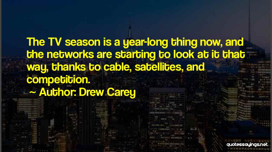 Competition Quotes By Drew Carey