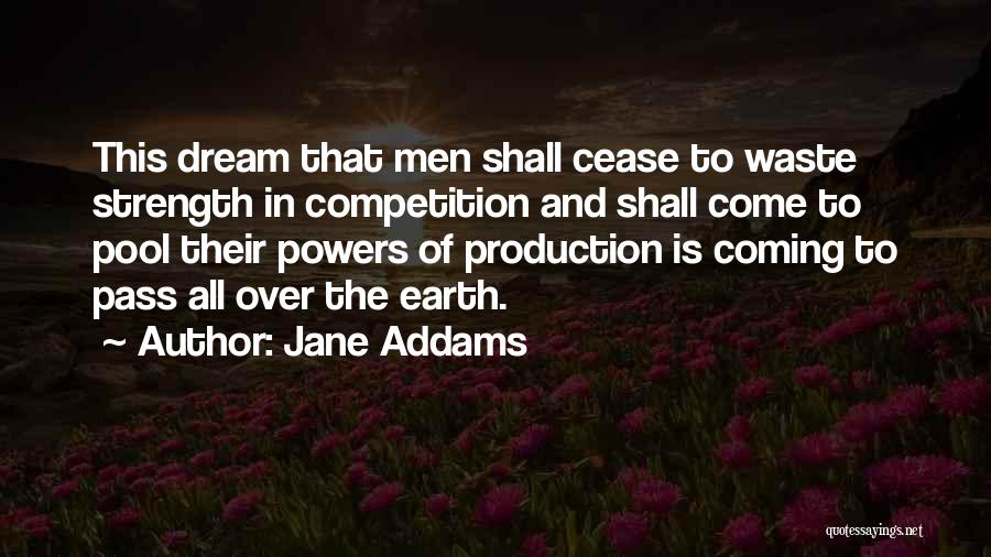 Competition Quotes By Jane Addams